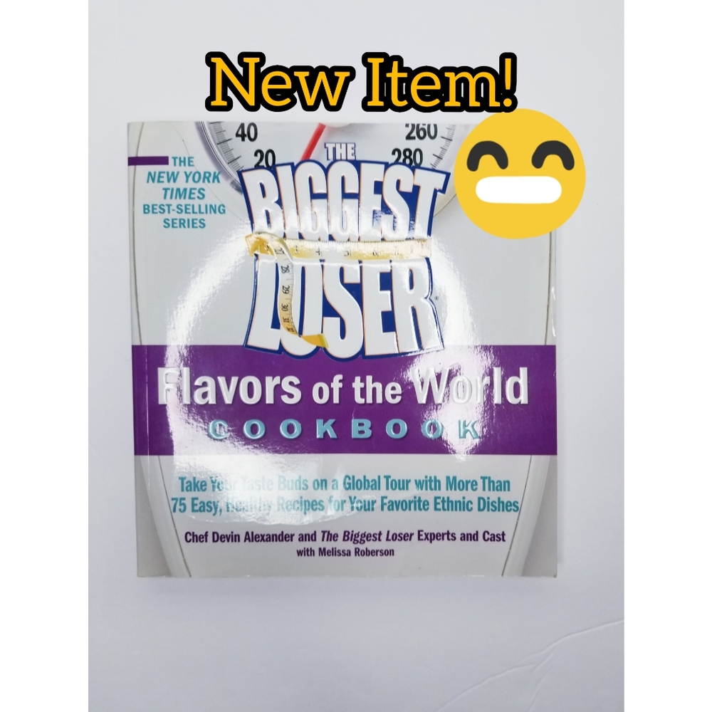 The Biggest Loser Cookbook Flavors of the World